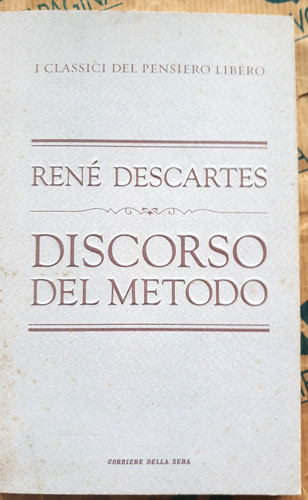 Discorso sul metodo - discorso,