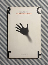 Philip roth macchia - roth, umana