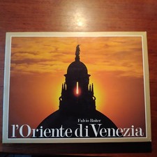 L'ORIENTE DI VENEZIA FULVIO ROITER DAGOR BOOKS 1982