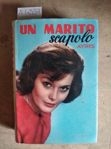 Marito scapolo ayres - , un
