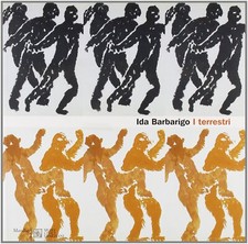 Ida Barbarigo. I terrestri. Venezia, Palazzo Fortuny 2 settembre-19 novembre 20