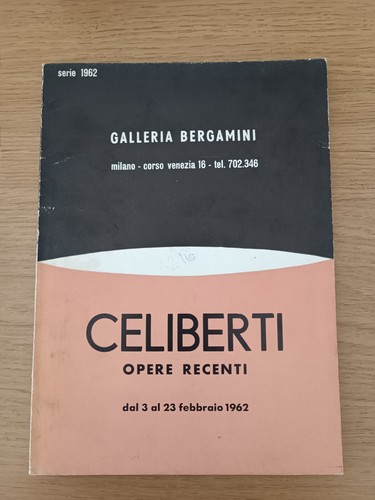 Celiberti opere recenti - celiberti,