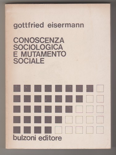 Conoscenza sociologica - , e