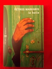 PETROS MARKARIS - LA BALIA -