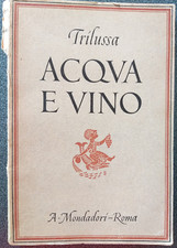 Acqua e vino. Trilussa. 1944