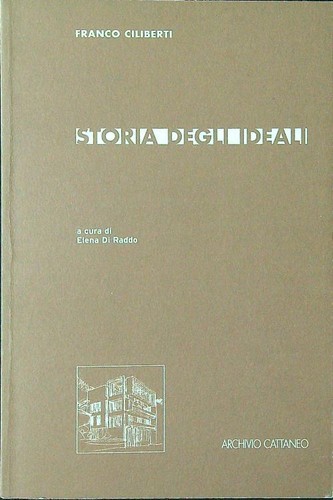 Storia degli ideali ciliberti - degli,