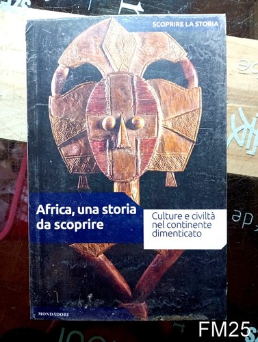 Africa una storia - storia, scoprire