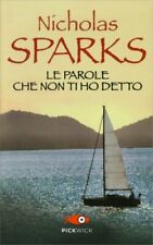 LIBRO LE PAROLE CHE NON TI HO DETTO - NICHOLAS SPARKS