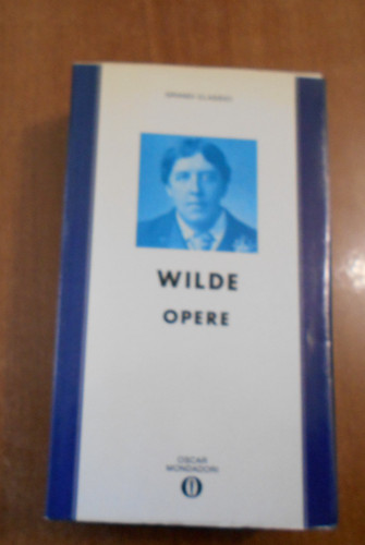 Oscar wilde opere grandi - oscar,