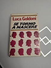 Luca Goldoni - Se torno a