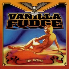 VANILLA FUDGE  the return