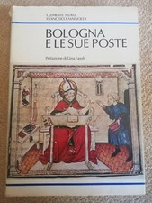 BOLOGNA E LE SUE POSTE DI CLEMENTE FEDELE E FRANCESCO MAINOLDI