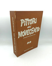 "PITTORI DEL NOVECENTO - tomo