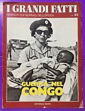 RIVISTA “I GRANDI FATTI” GUERRA NEL CONGO, ANNI 70 -N.15