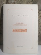 Paularo, luogo dell'anima - F