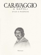 Caravaggio napoli studi e - studi,