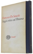 SAGGIO CRITICO SUL PETRARCA. A