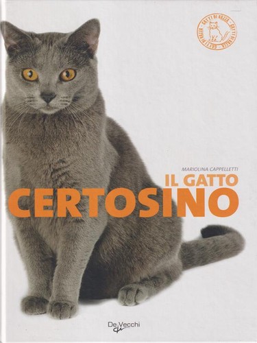 Gatto certosino cappelletti - il,