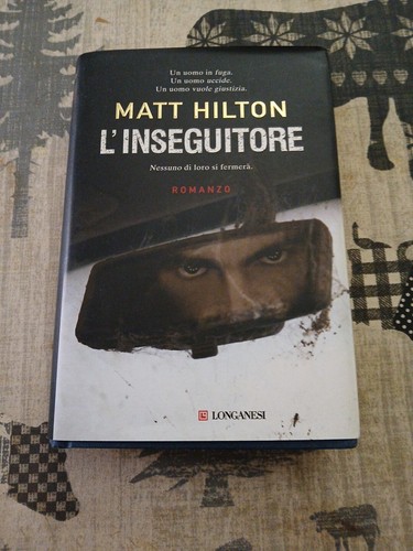 Inseguitore matt hilton - l'inseguitore,