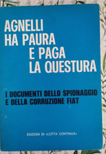 "Agnelli ha paura e paga la