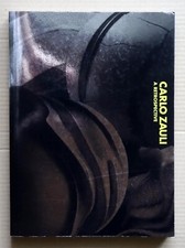 CARLO ZAULI,  A RETROSPECTIVE