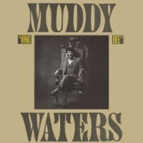 Muddy waters king - -,