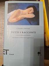 TUTTI I RACCONTI Cesare Pavese Einaudi Masoero / Guglielminetti