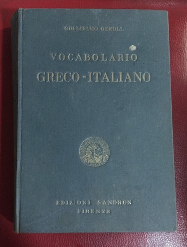 Vocabolario greco italiano - greco,