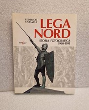 LEGA NORD Storia Fotografica