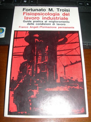 Fisiopsicologia del lavoro - del,