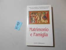 LIBRO MATRIMONIO IN FAMIGLIA  CENTRO AMBROSIANO MILANO 1994 BUONISSIMO