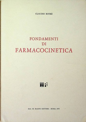 Fondamenti farmacocinetica - di, farmacocinetica.