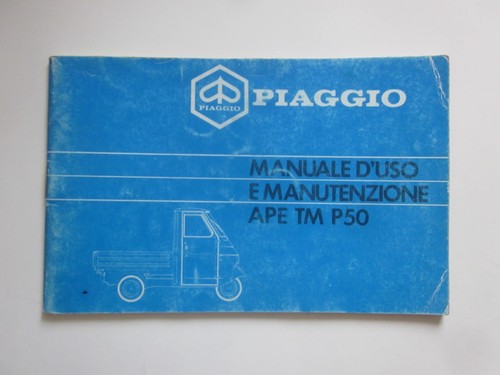 Piaggio ape p50 libretto - ape,