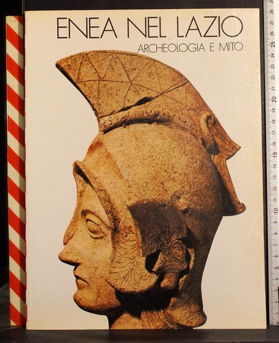 Enea nel lazio archeologia e - nel,