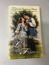 LIBRO LO ZIO DEL MIO FIDANZATO DEBORAH HALE GRANDI ROMANZI STORICI MONDADORI 483