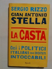La casta - Sergio Rizzo e Gian