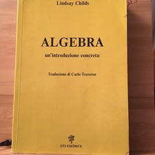 Algebra. Un'introduzione concreta