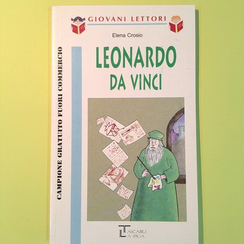Leonardo vinci crosio la - leonardo,