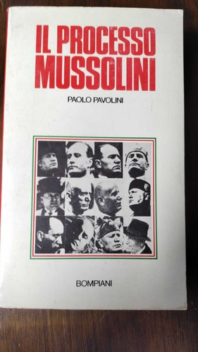 Processo mussolini - il,