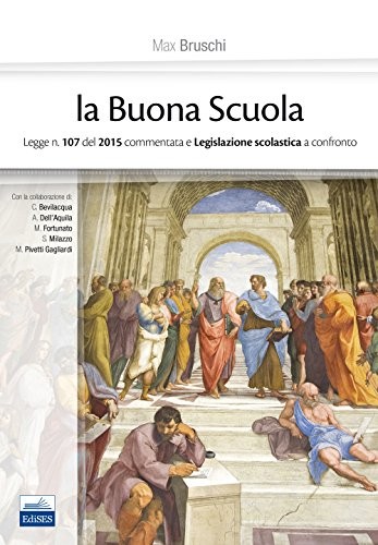 Buona scuola legge 107 - scuola,