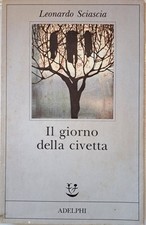 Il giorno della civetta [Paperback] Sciascia, Leonardo