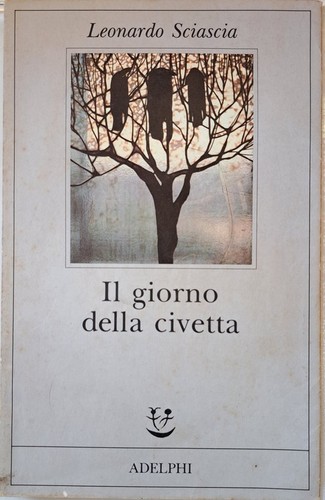 Giorno della civetta - il,