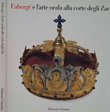Fabergé e l'arte orafa alla