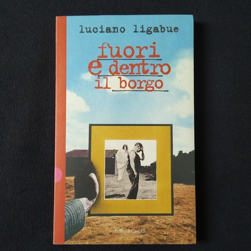 Luciano ligabue fuori e - ligabue,