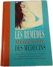 Les remèdes maison des