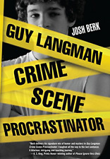 Guy Langman, Crime Scene