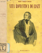 Vita romantica di Liszt. 