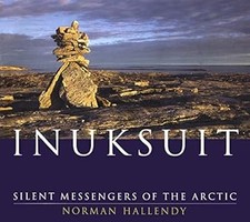Inuksuit: Silent Messengers of