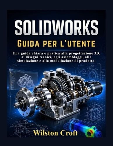 Solidworks guida per - guida, l'utente