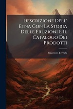 Descrizione Dell' Etna Con La
